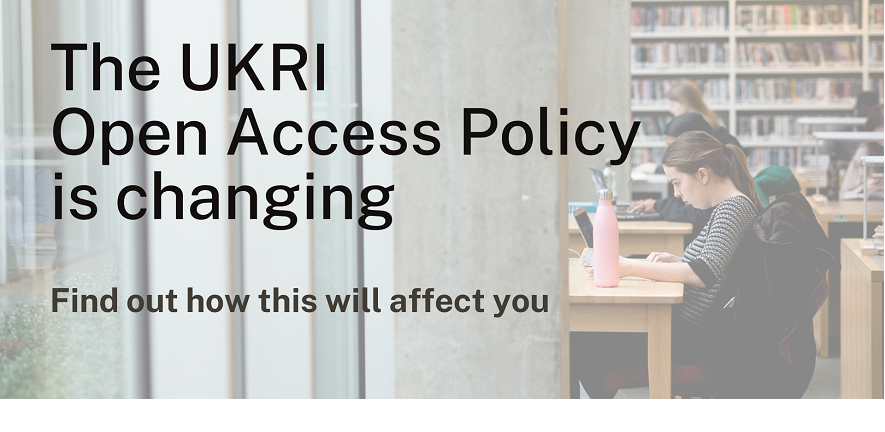 Image of student reading in a library. Overlaid is the text, 'The UKRI Open Access Policy is changing. Find out how this will affect you'